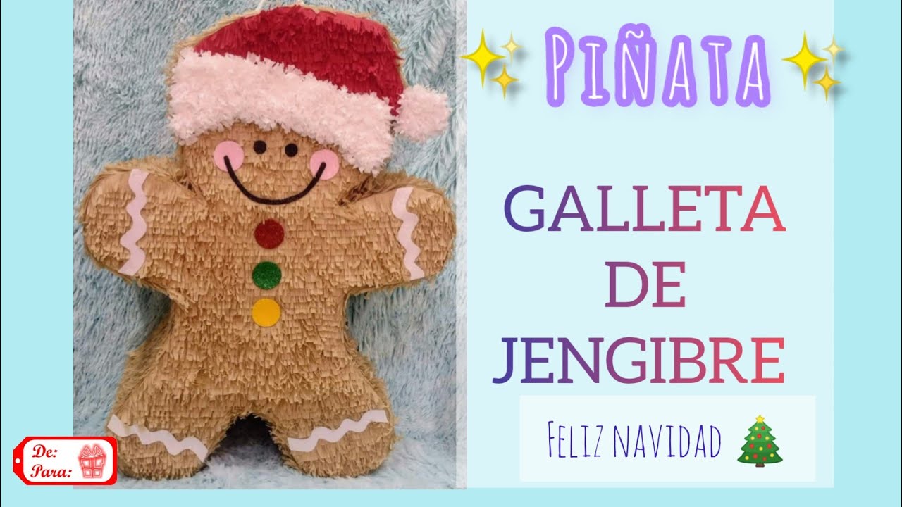 Piñata galleta de jengibre 🎄❄️❤️