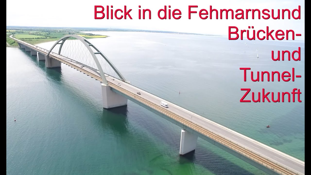 Fehmarn Sundtunnel und Sundbrücke  Ausblick in die Zukunft