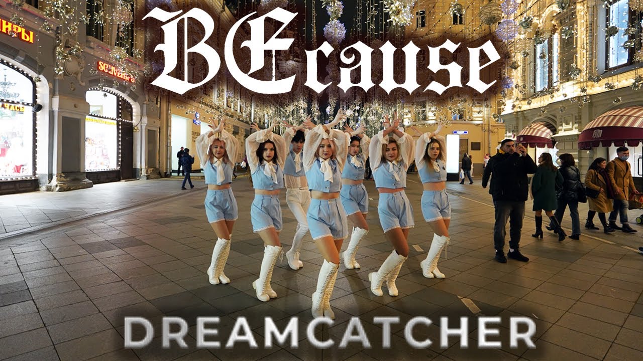 [K-POP IN PUBLIC, ONE-TAKE, RUSSIA] Dreamcatcher(드림캐쳐) - BEcause cover by MDCOV