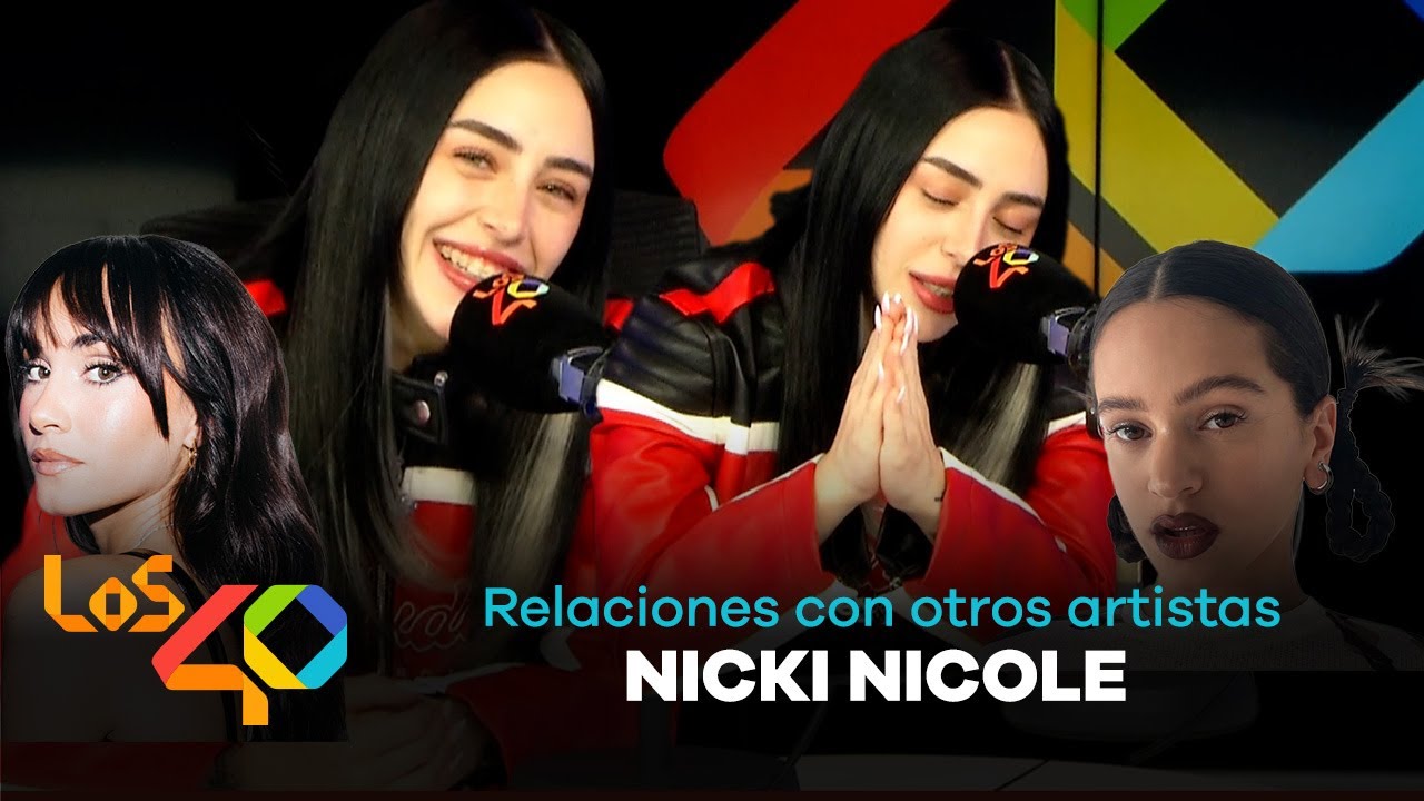 NICKI NICOLE y sus relaciones con ROSALIA, RAUW, AITANA, DUKI, YOUNG MIKO y más | LOS40