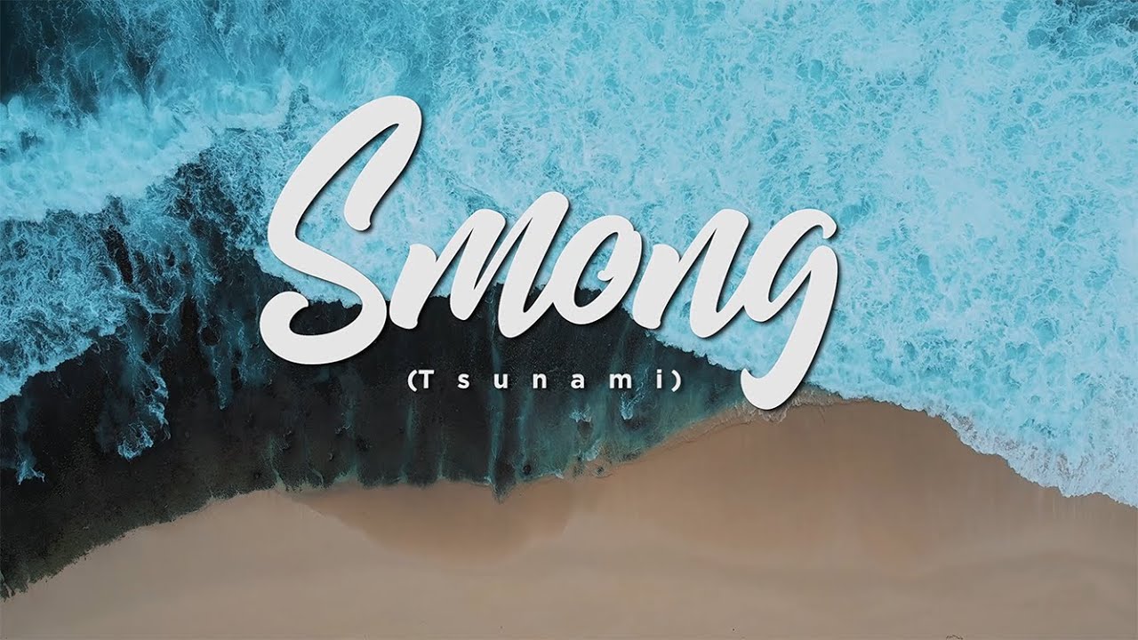 SMONG #pesonaindonesia