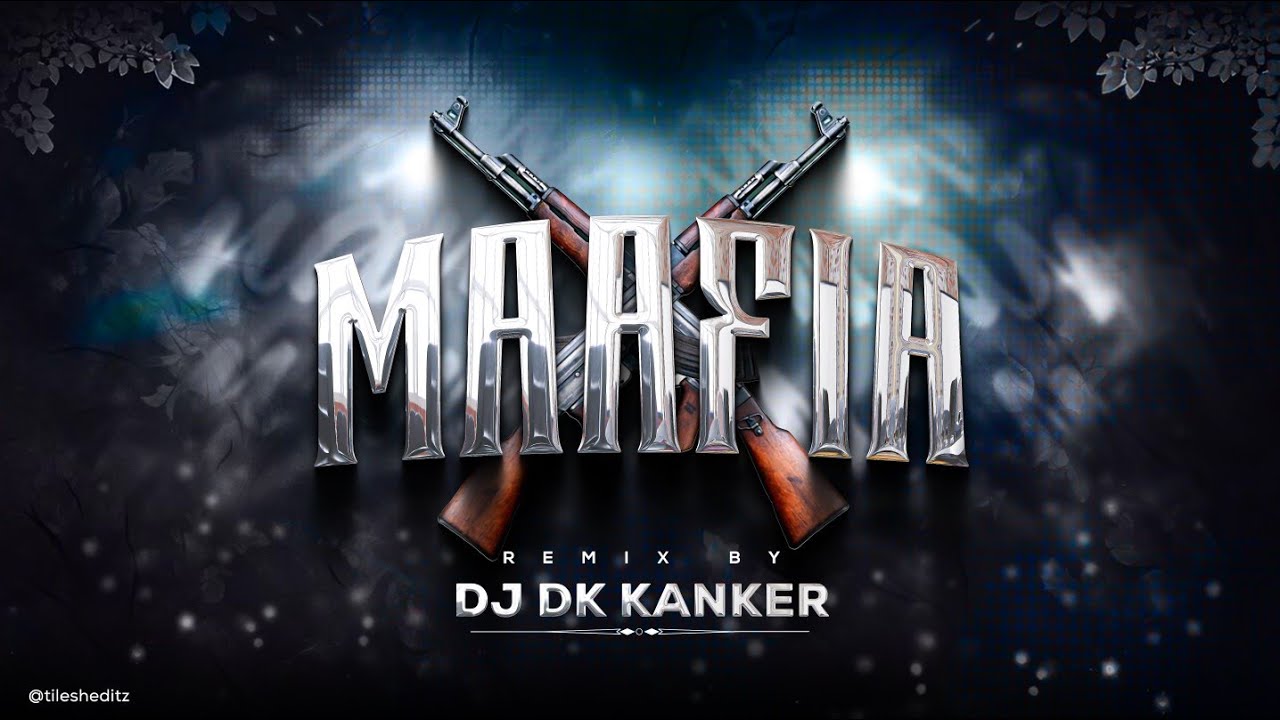 MAFIA - BHARTIYA RADIO FT || DJ GOL2 STYLE REMIX || DJ DK KANKER 