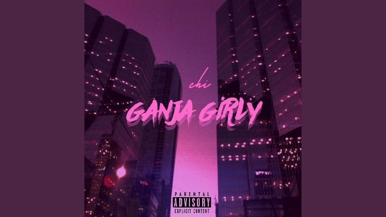 Ganja Girly