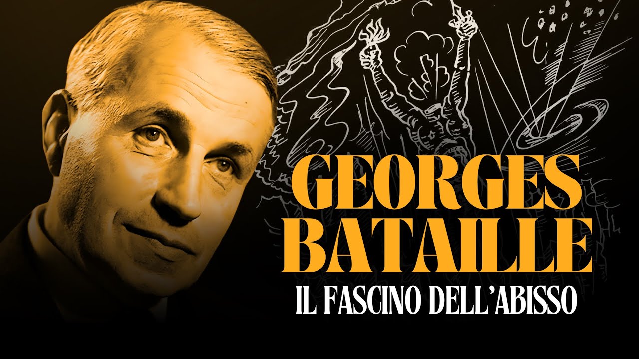 Georges Bataille: il Fascino dell'Abisso