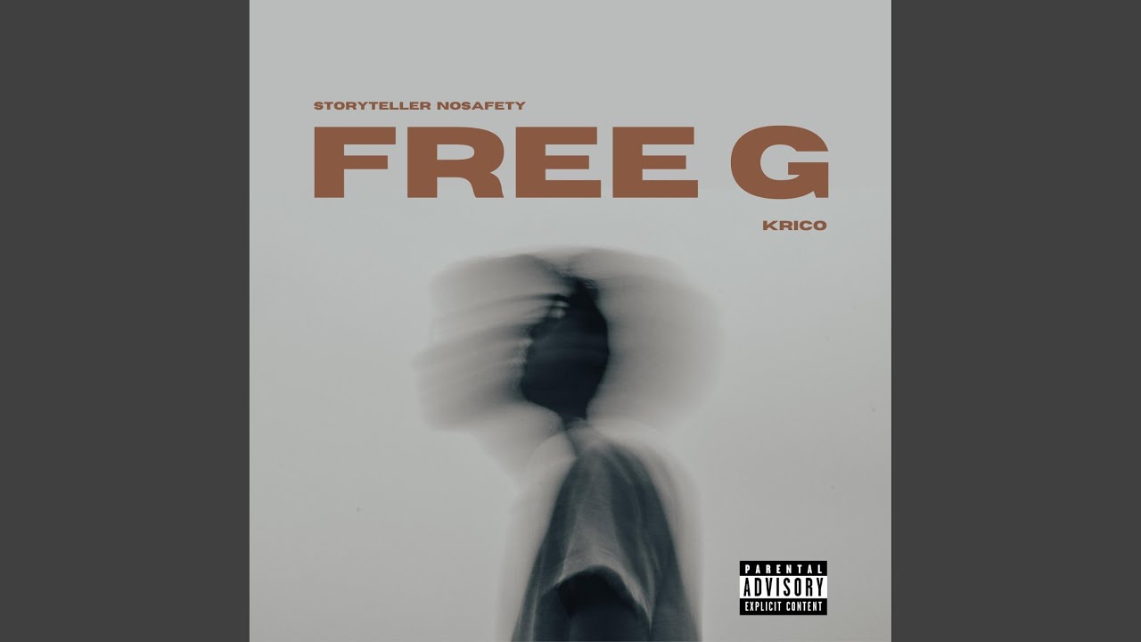 Free G (feat. Storyteller Nosafety)