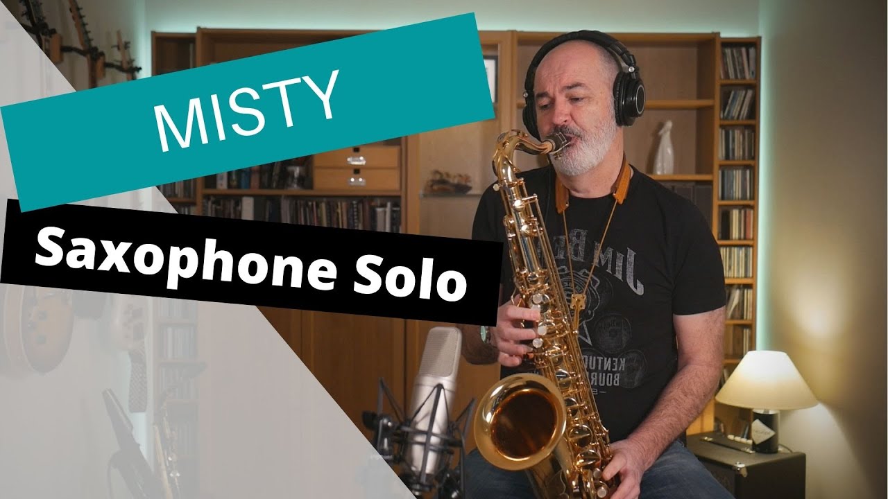 Misty - Saxophone Solo