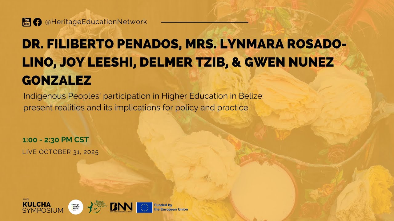 Indigenous participation in Higher Education, Belize: realities & implications for policy & practice