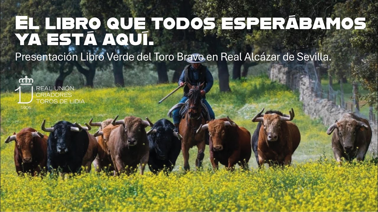 Presentación del Libro Verde del Toro Bravo en el Real Alcázar de Sevilla