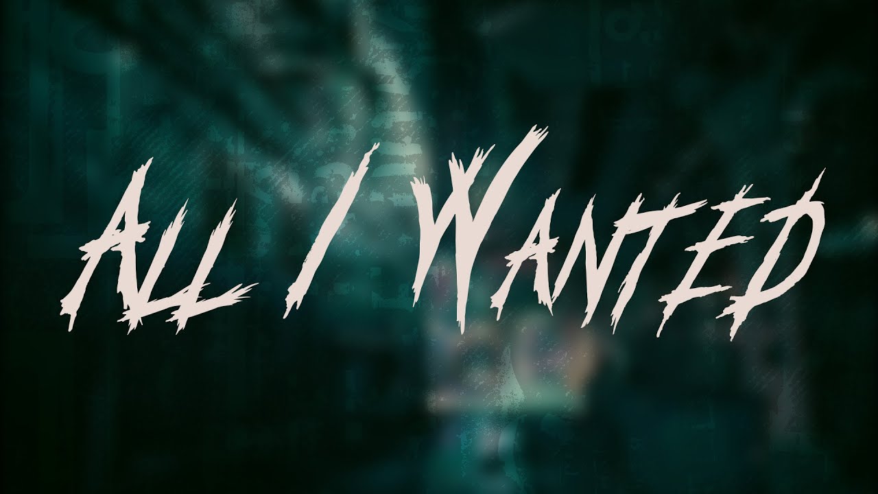 Paramore - All I Wanted / Lyrics