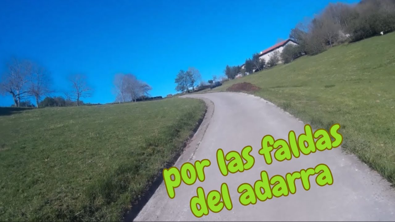 POR LAS FALDAS DEL ADARRA