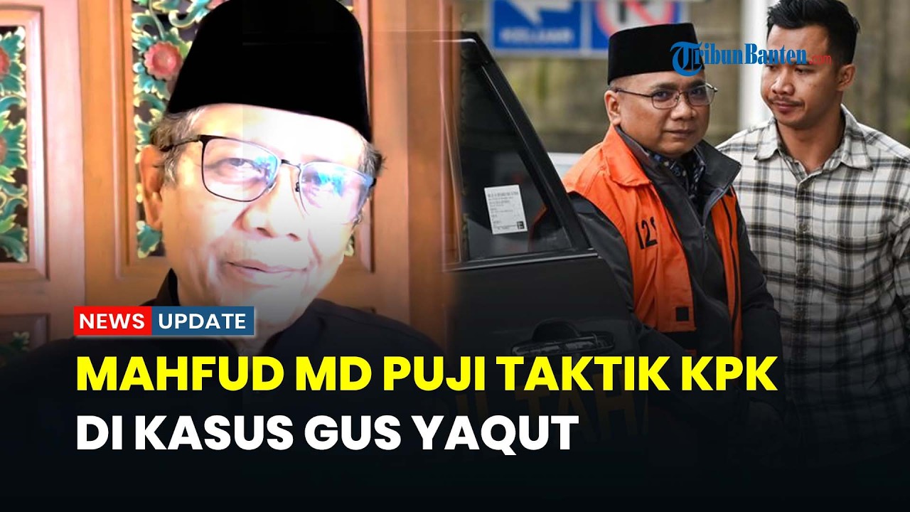 Alasan Mahfud MD Sebut KPK Lincah'Terkait Polemik Penahanan Rumah Gus Yaqut