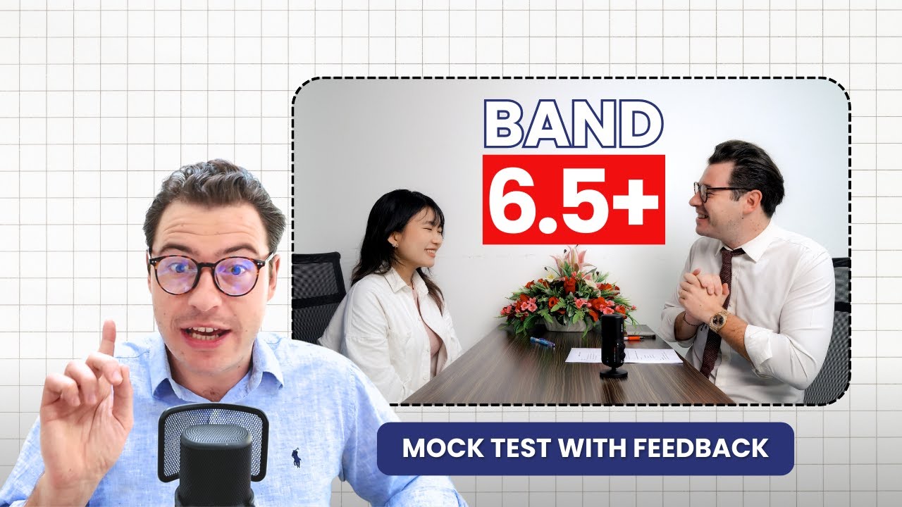 IELTS Speaking Band 6.5+ Mock Test with Expert Feedback