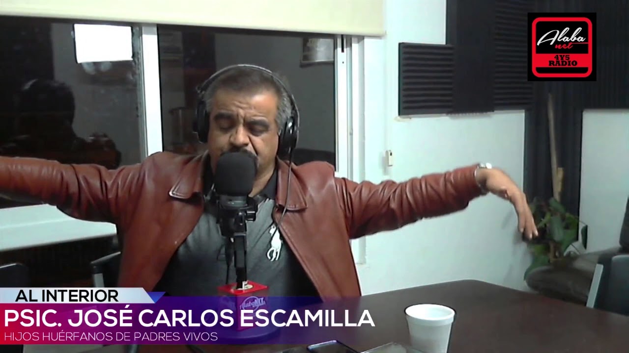 José Carlos Escamilla. TEMA: Hijos huérfanos de padres vivos