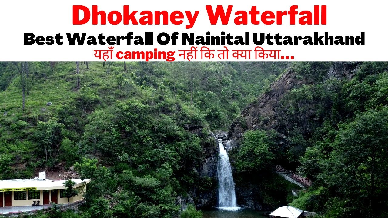 Dhokaney Waterfall Uttarakhand | A Hidden Gem Of Uttarakhand | Into the Wild Series Ep 03 :