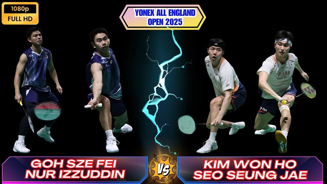 김원호 & 서승재 vs 고 스제 페이 & 누르 이즈딘 | YONEX All England Open 2025 | 남자복식 하이라이트