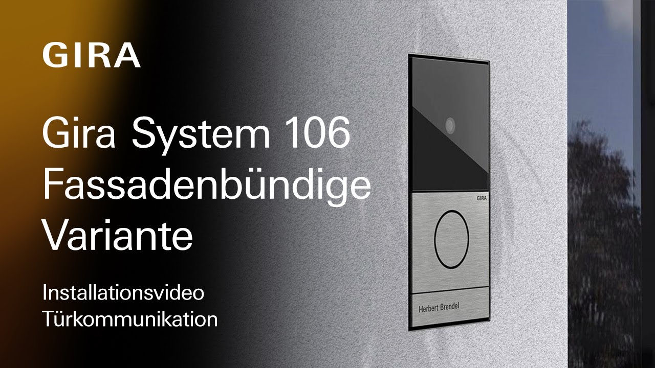 Gira System 106 - Installationsvideo für flächenbündige Variante für gedämmte Fassaden