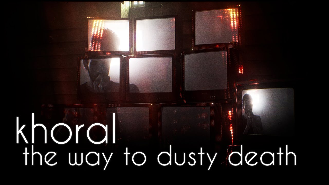 Khoral : The Way to Dusty Death