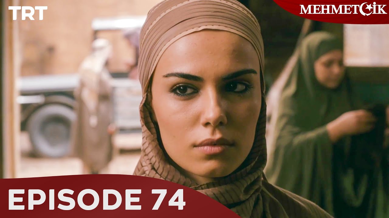 Mehmetçik: Battle of Glory - Episode 74