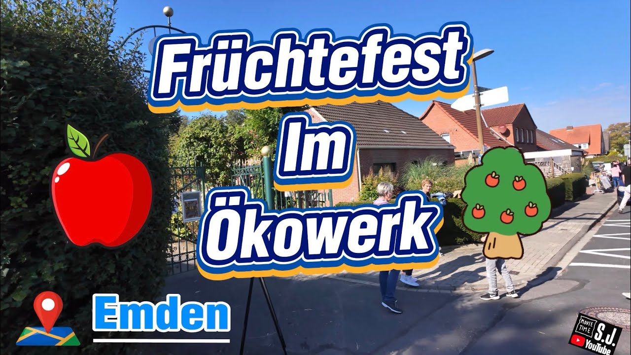 Früchtefest im Ökowerk Emden