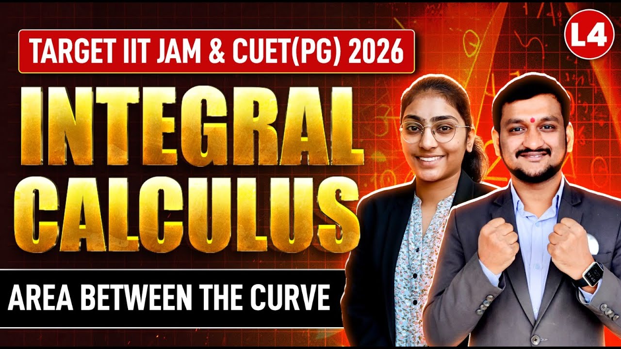 Area Under Curve | Integral Calculus | IIT JAM & CUET PG 2026 Mathematics | Lec-4 | IFAS
