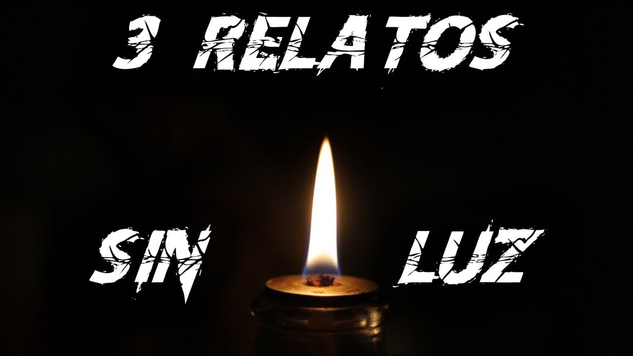 Darsien improvisa 3 relatos - SE FUE LA LUZ D: