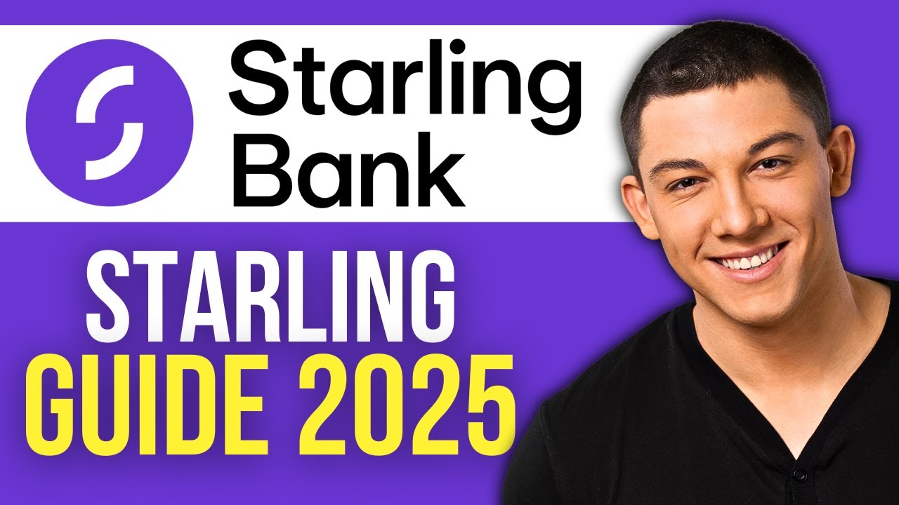 How to Use Starling Bank App (2025 Tutorial)
