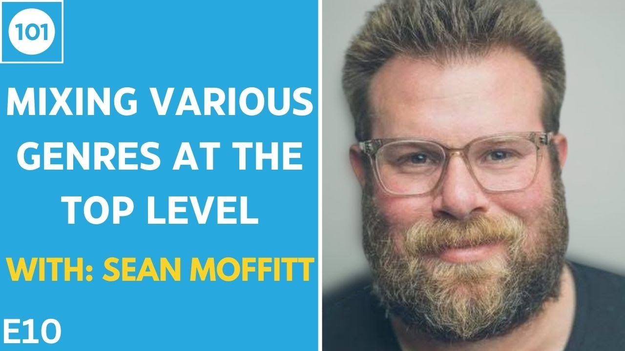 How Sean Moffitt Moves Quickly in Mixing | Studio 101 Podcast E10