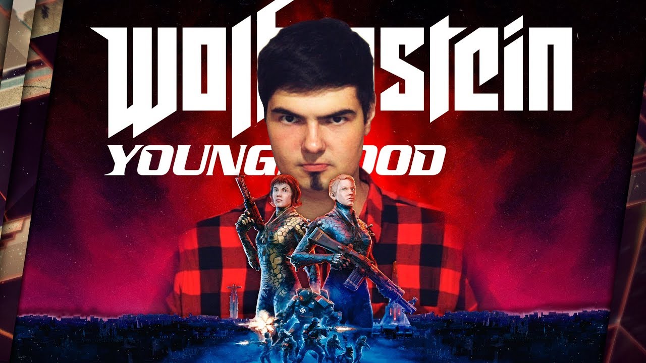 WOLFENSTEIN: YOUNGBLOOD - ОБЗОР. ШЕДЕВР ПОСТ-ИРОНИИ
