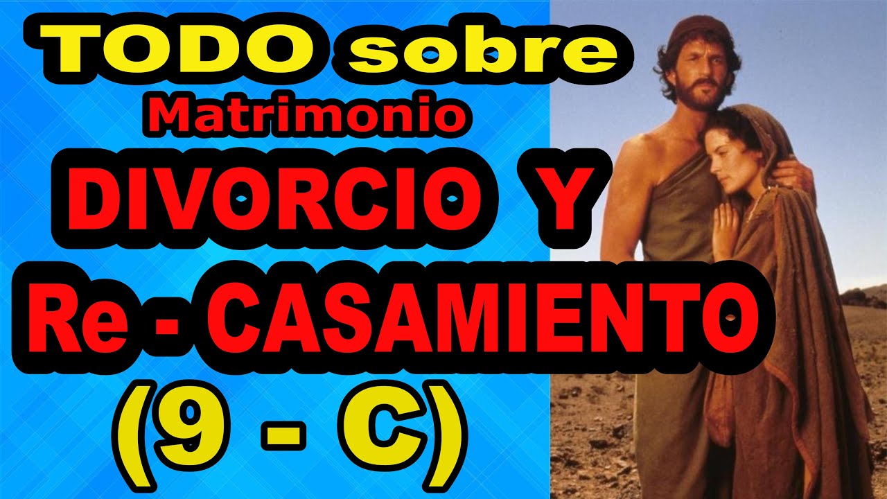 9-C)  DIVORCIO:  LA SEPARACIÓN SIN DIVORCIARSE - ¿Cuándo la Permite Dios? - Pastor Martín Bonilla