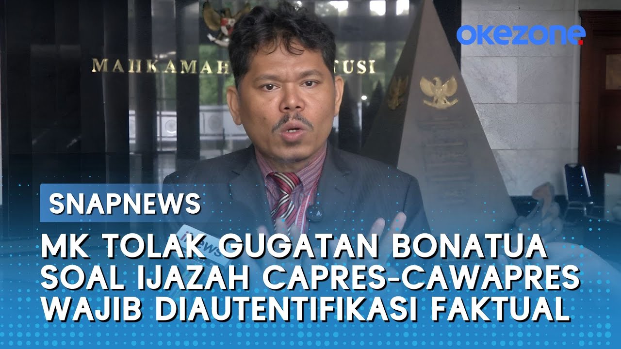 MK Tolak Gugatan Bonatua soal Ijazah Capres-Cawapres Wajib Diautentifikasi Faktual