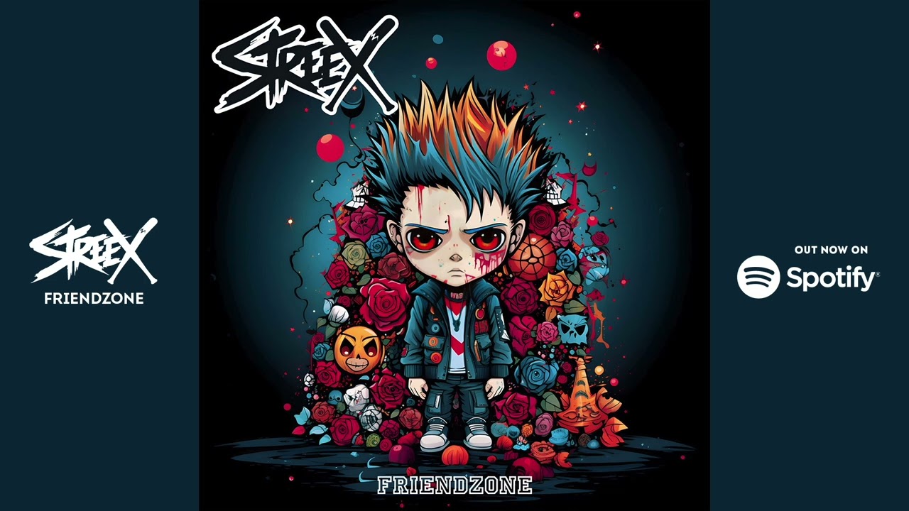 Streex - Friendzone
