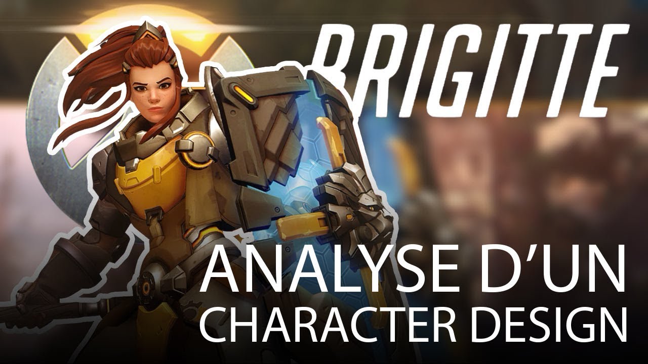 Analyse d'un Character Design - Brigitte d'OVERWATCH