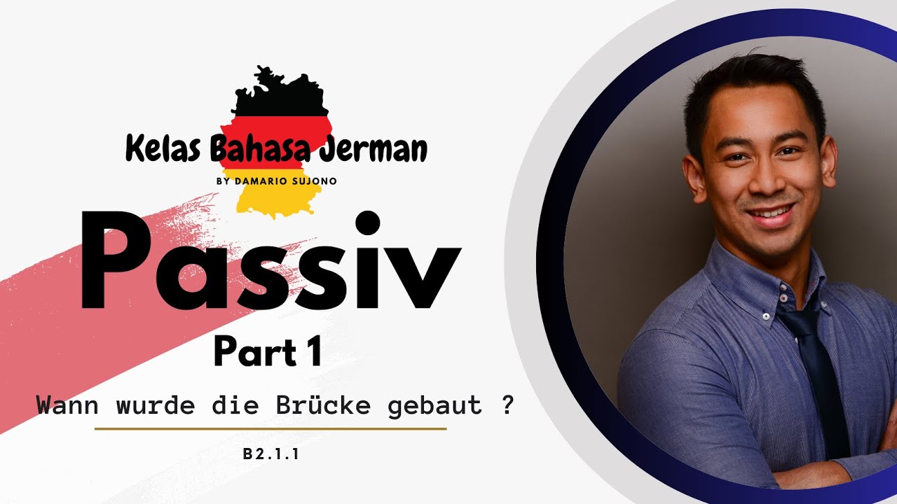 Belajar Bahasa Jerman B2 Part 1 - Kalimat Passive #kursusbahasajerman