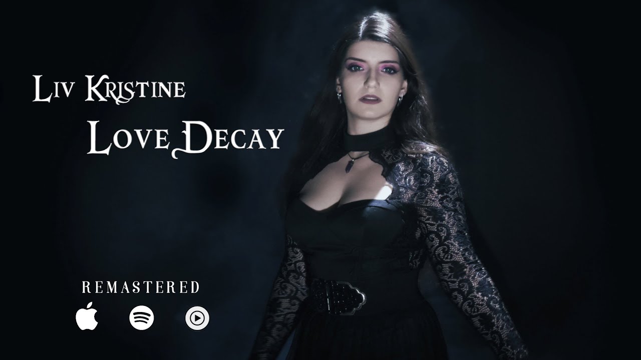 Liv Kristine - Love Decay (Remastered Cover by Alexandrite)