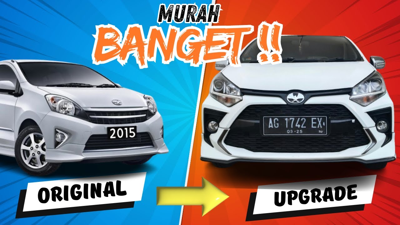 Total Biaya Untuk Ganti Bumper Agya 2015 Ke Tampilan Baru Agya 2022 Facelift