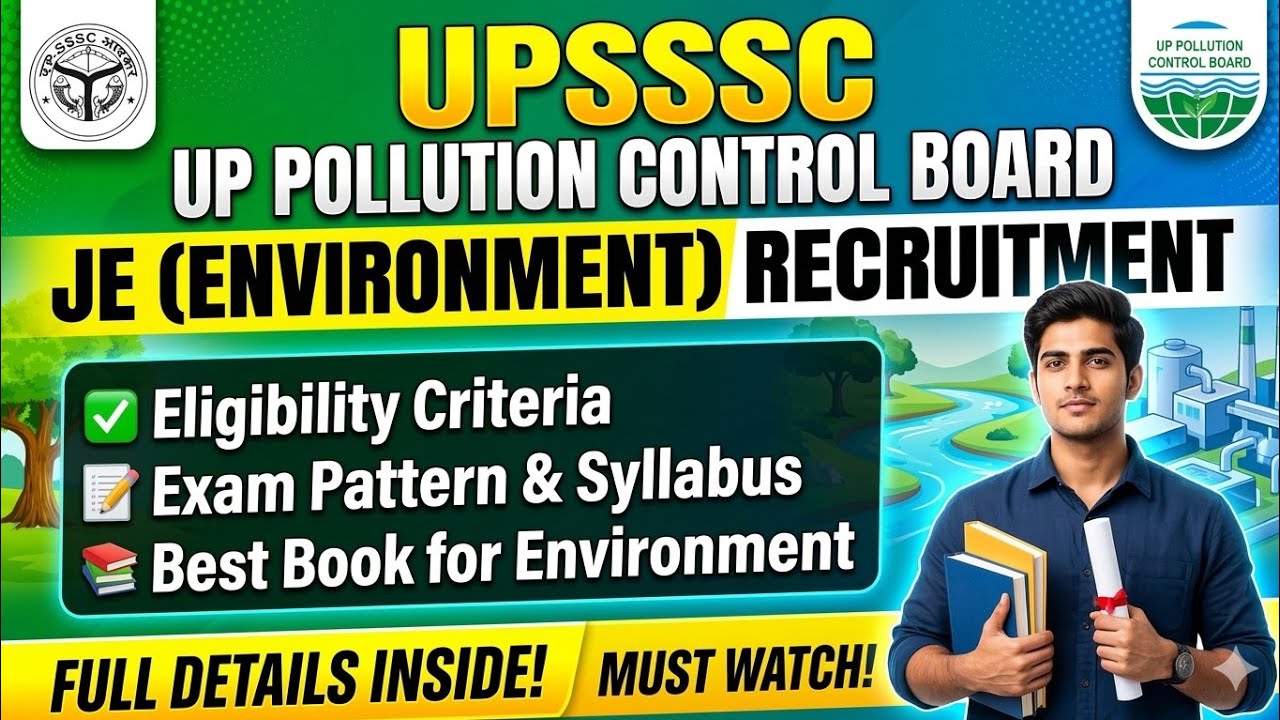 UPSSSC UP Pollution Control Board JE Environment Vacancy | Eligibility, Exam Pattern, Syllabus Books