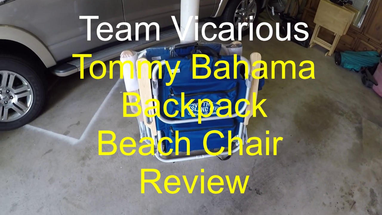 Tommy Bahama Backpack Beach Chair Review