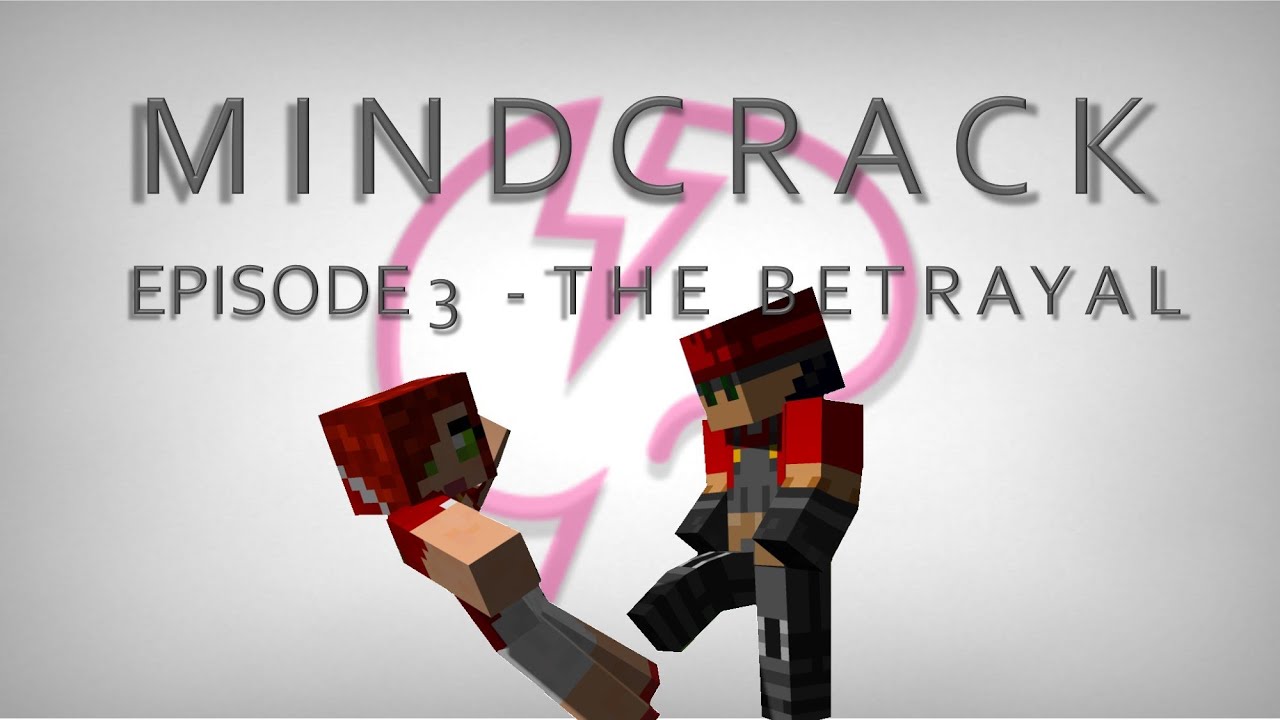 MINDCRACK: Ep. 3 