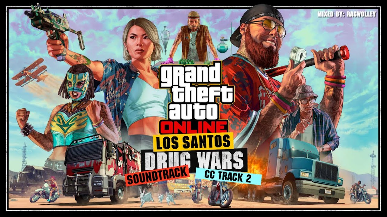 GTA Online: Los Santos Drug Wars Original Soundtrack - CC TRACK 2