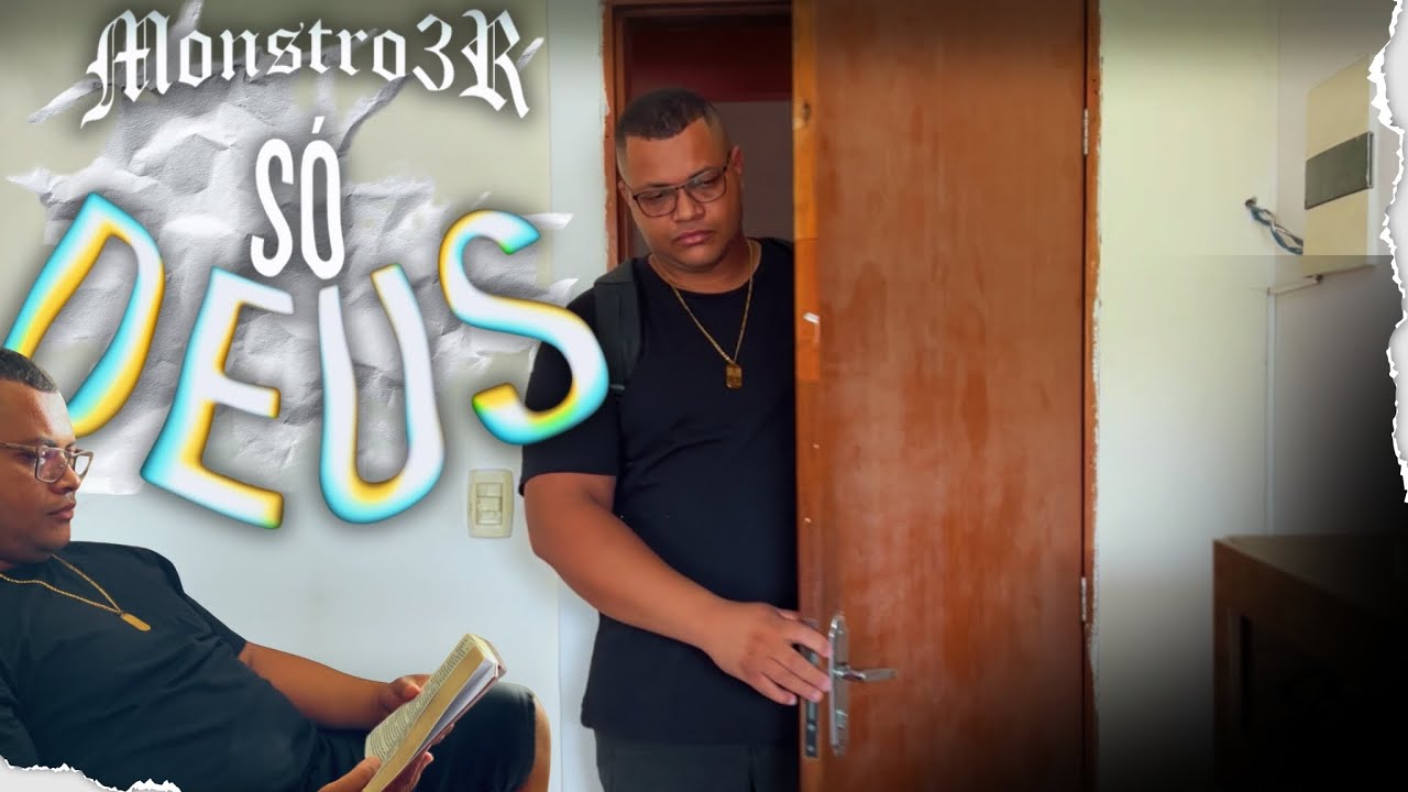 Monstro3R / Só Deus / Produção: DJAY SI . AAMIUSIC / Filmagem:  ANUNNAKIRECORDS