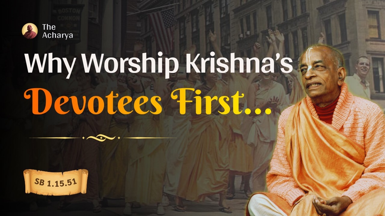 Why Worship Krishna's Devotees First | 1.15.51 | Los Angeles, California | Srila Prabhupada