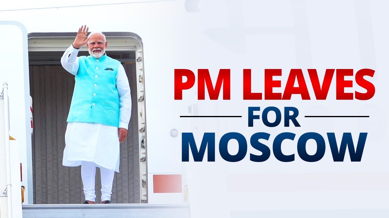 LIVE: PM Modi emplanes for Moscow, Russia