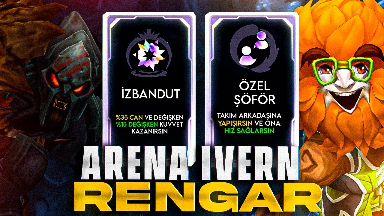 ARENA DA İVERN & RENGAR