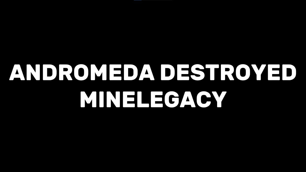 NEW Bolus Wizard destroyed MineLegacy | Andromeda | w/ hehLOOOOL