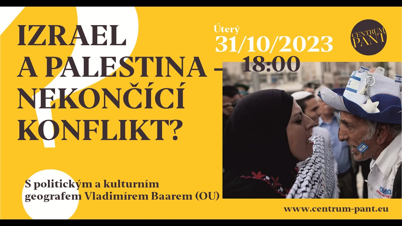 IZRAEL A PALESTINA - NEKONČÍCÍ KONFLIKT?