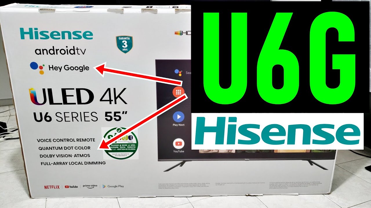 HISENSE U6G UNBOXING Y REVIEW - Smart TV 4K Dolby Vision, Full-Array Local Dimming