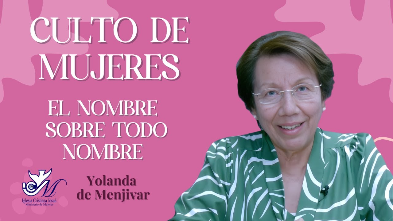 Culto de Mujeres | Yolanda de Menjivar