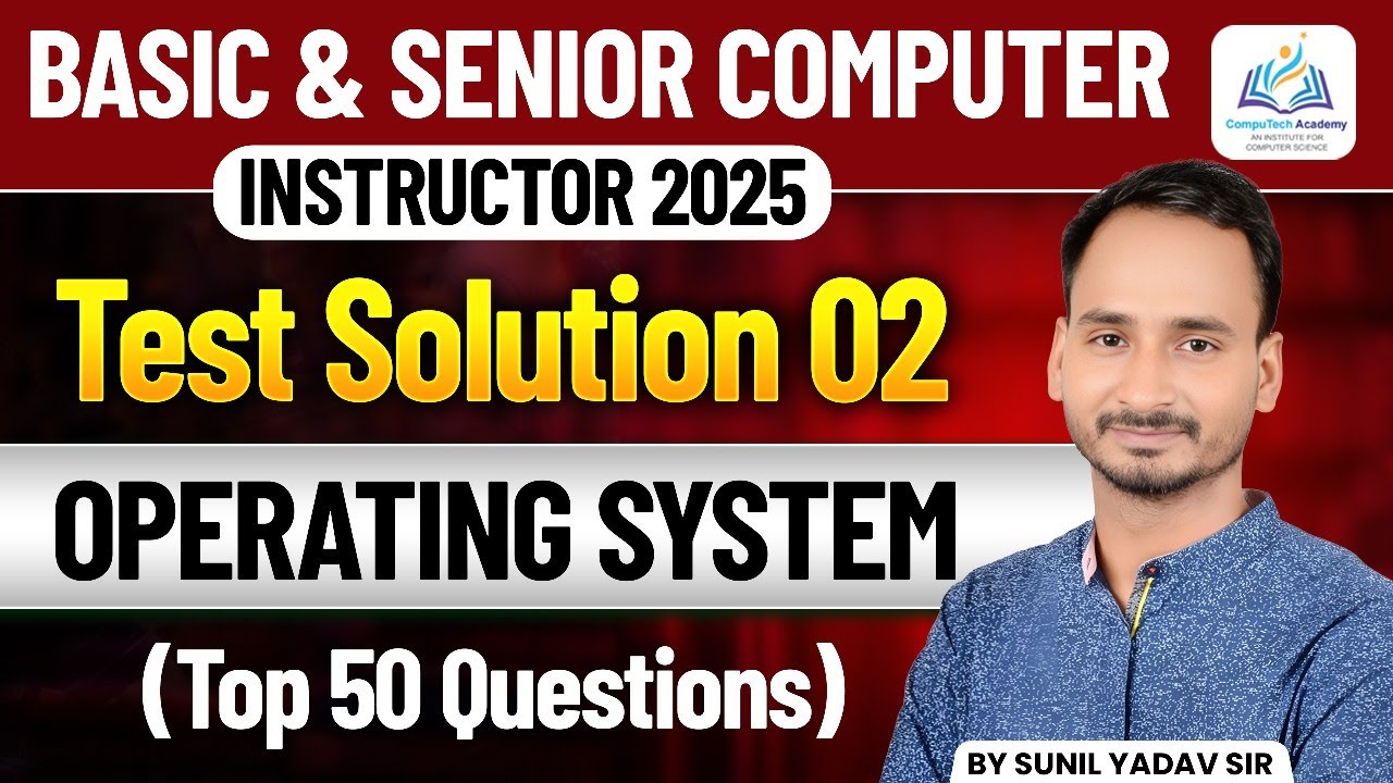 Operating System Top 50 Questions | Basic & Senior Computer Instructor Test Solution Part 2