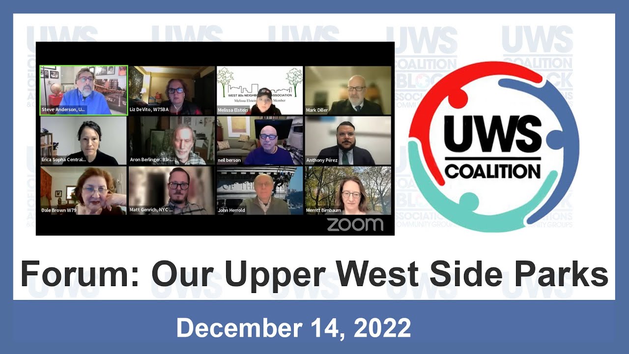 UWS Coalition Forum: Our Upper West Side Parks - December 14, 2022