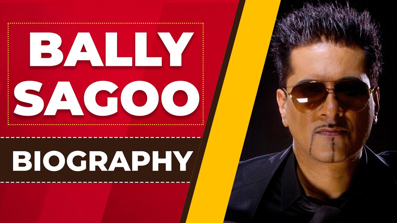 Bally Sagoo Biography | ਬੱਲੀ ਸੱਗੂ ਜੀਵਨੀ